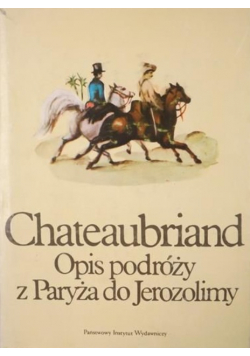 Opis podróży z Paryża do Jerozolimy