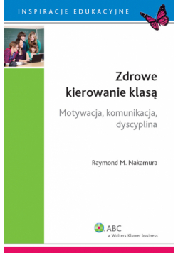 Zdrowe kierowanie klasą