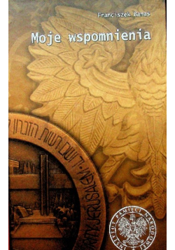 Banaś Moje wspomnienia