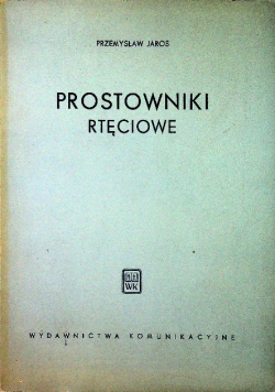 Prostowniki rtęciowe
