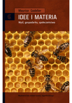 Godelier Maurice - Idee i materia