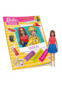 Barbie, możesz być kim chcesz T.11 Strażaczka