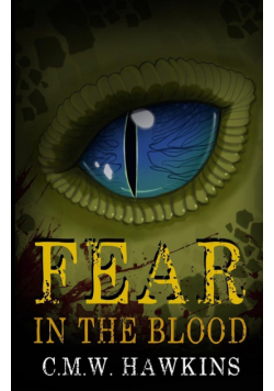 Fear in the Blood