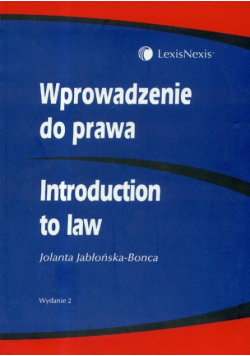 Wprowadzenie do prawa : Introduction to Law