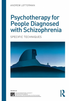 Psychotherapy for People Diagnosed with Schizophrenia