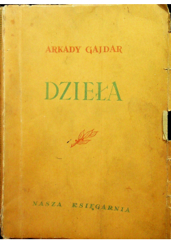 Gajdar dzieła tom 1