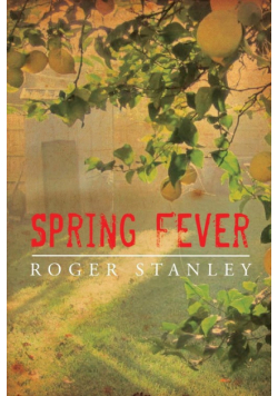 Spring Fever