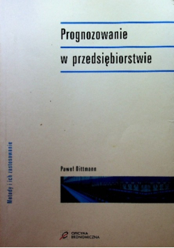 Prognozowanie w przedsiębiorstwie