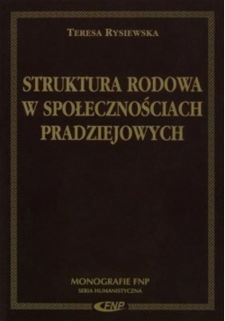 Struktura rodowa w społecznościach pradziejowych