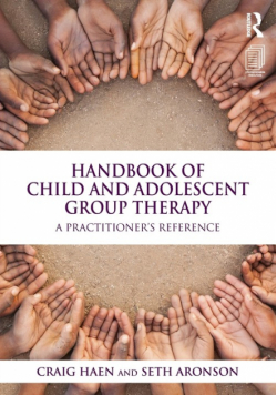 Handbook of Child and Adolescent Group Therapy