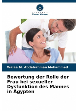 Bewertung der Rolle der Frau bei sexueller Dysfunktion des Mannes in Ägypten
