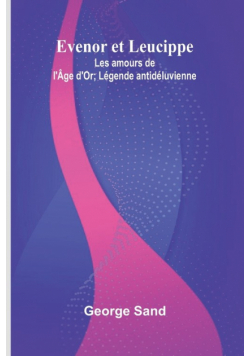 Evenor et Leucippe