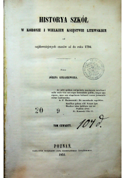Historya szkół w Koronie i Wielkiem  Księstwie Litewskim 1851 r.