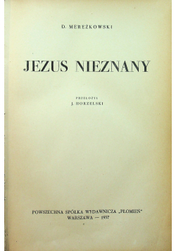 Jezus Nieznany 1937 r.