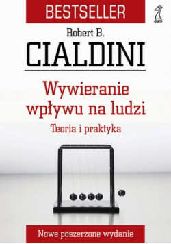 Cialdini Robert B. - Wywieranie wpływu na ludzi + płyta CD