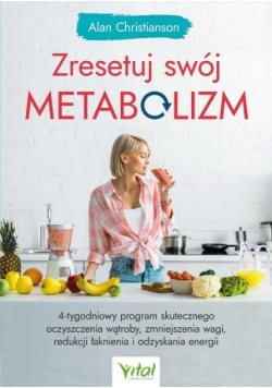 Zresetuj swój metabolizm
