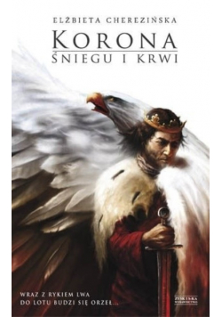 Korona śniegu i krwi