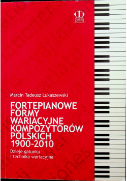 Fortepianowe formy wariacyjne kompozytorów polskich