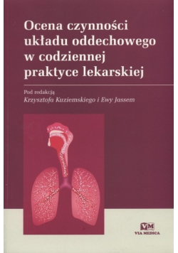 Ocena czynności układu oddechowego w praktyce lekarskiej