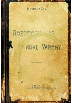 Rozdzióbią nas kruki wrony 1901 r