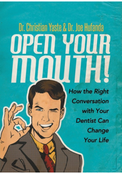 Open Your Mouth!