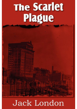 The Scarlet Plague
