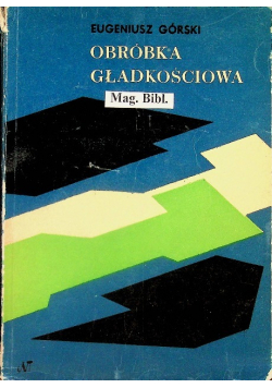 Obróbka gładkościowa