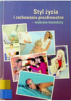 Styl życia i zachowania prozdrowotne