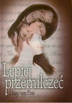Lepiej przemilczeć