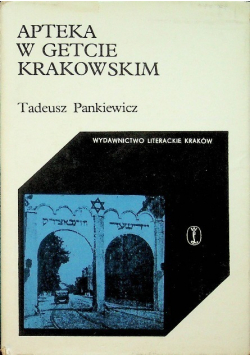 Apteka w getcie krakowskim