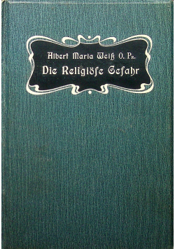 Die religiose Gesahr 1904 r