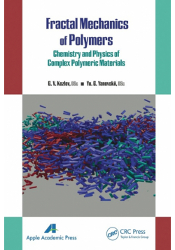 Fractal Mechanics of Polymers