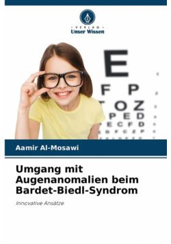 Umgang mit Augenanomalien beim Bardet-Biedl-Syndrom