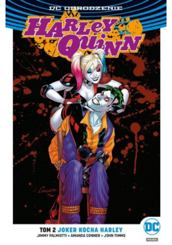 Harley Quinn Tom 2 Joker kocha Harley
