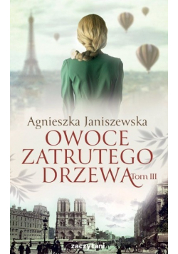 Owoce zatrutego drzewa Tom 3