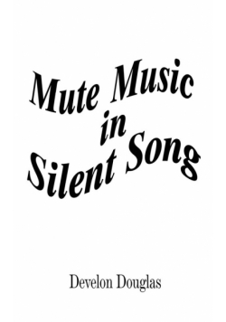 Mute Music in Silent Song