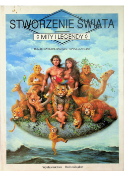 Stworzenie świata  Mity i legendy