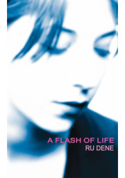 A Flash of Life