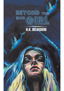 Beyond the Blue Girl