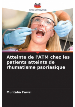 Atteinte de l'ATM chez les patients atteints de rhumatisme psoriasique