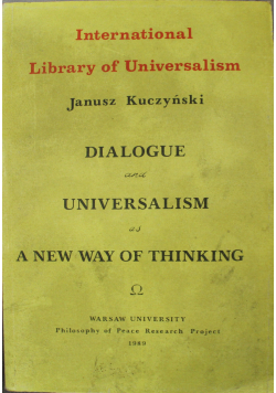 Dialogue and universalizm as a new way of thinking