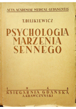 Psychologia marzenia sennego 1948