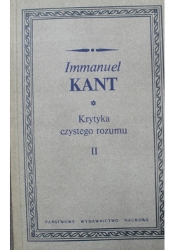 Kant krytyka czystego rozumu II