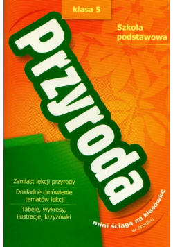 Raczek Anna - Przyroda 5 + ściąga