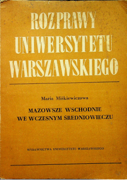 Mazowsze wschodnie we wczesnym średniowieczu