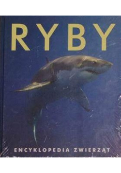 Ryby Encyklopedia zwierząt