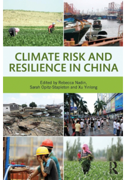 Climate Risk and Resilience in China