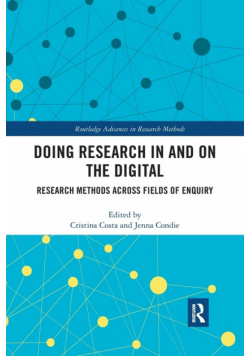 Doing Research In and On the Digital