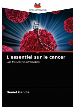L'essentiel sur le cancer