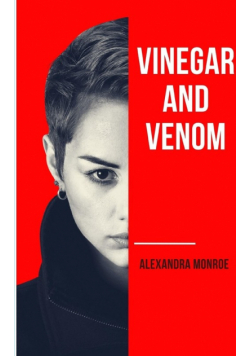 Vinegar and Venom